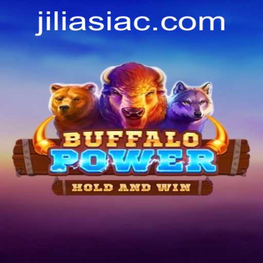 BuffaloPower: Unleashing Adventure and Strategy in Jilia Asia