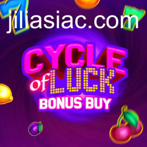 Exploring the Exciting World of Cycle of Luck Bonus Buy and Its Integration with Jiliasia