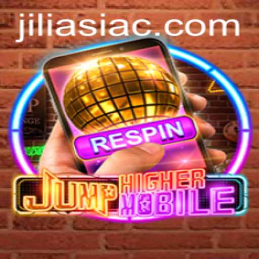JumpHighermobile: A Dynamic Leap into Mobile Gaming with Jiliasia