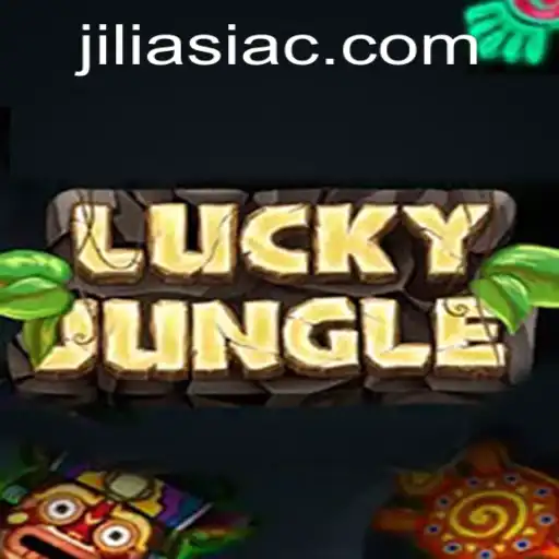 Discover the Excitement of LuckyJungle: A Thrilling Adventure with Jiliasia